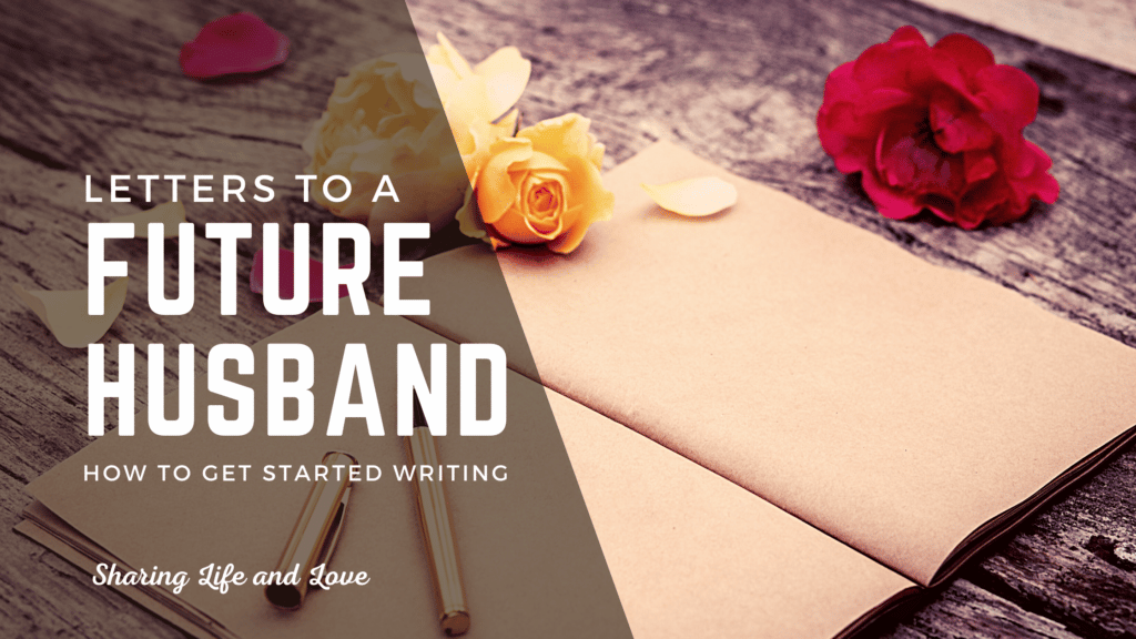 letters to a future husband