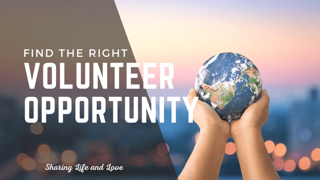 how to find the right volunteer opportunity - hands and the earth globe