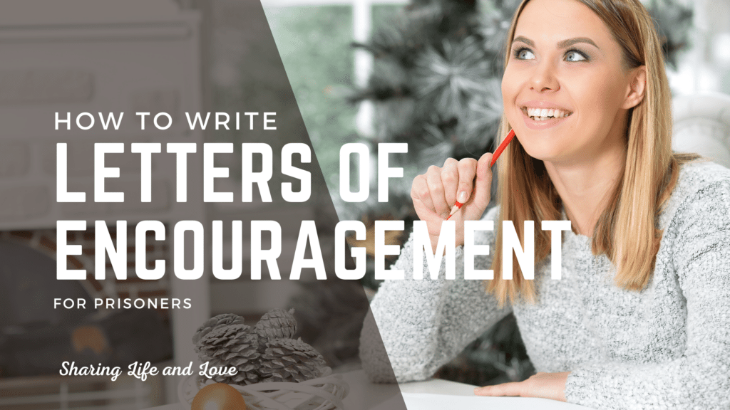 letters of encouragement for prisoners - woman writing