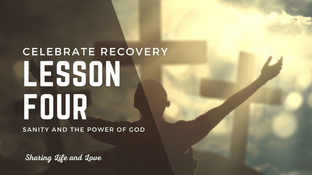 62 - celebrate recovery lesson 4 sanity and the power of God - man with crosses