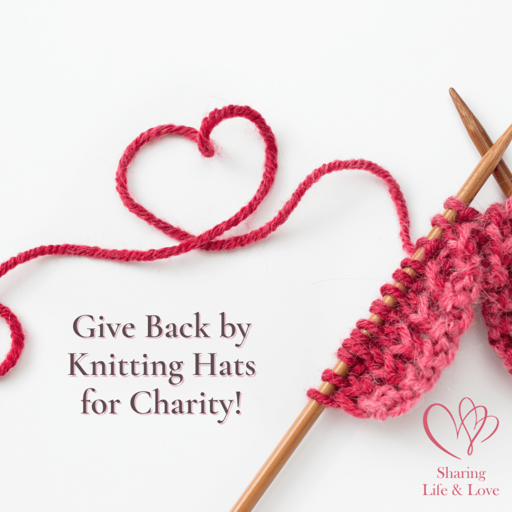 knitting hats for charity - needles and yarn