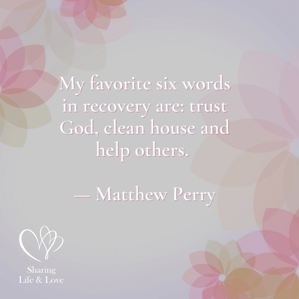 celebrate recovery Lesson 12 - Quote by Matthew Perry