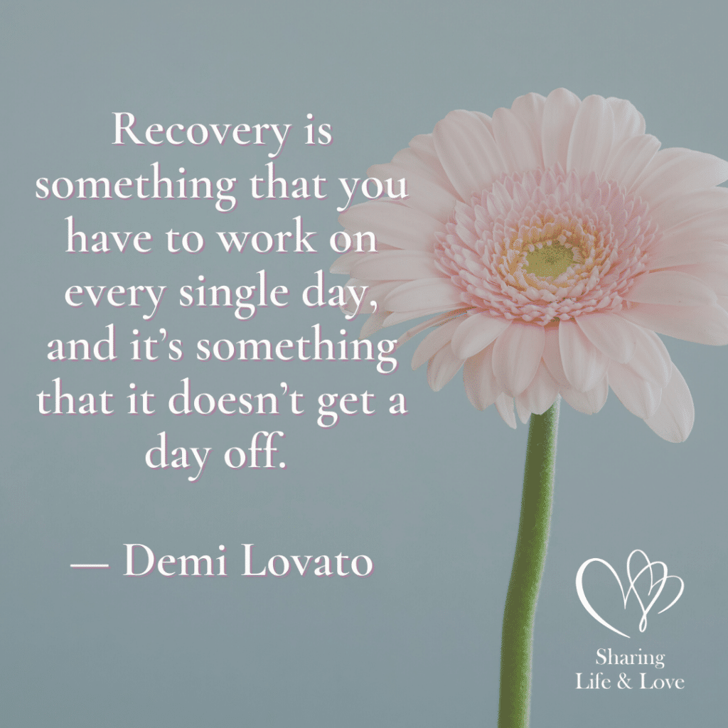 Celebrate Recovery Lesson 13 - Quote by Demi Lovato