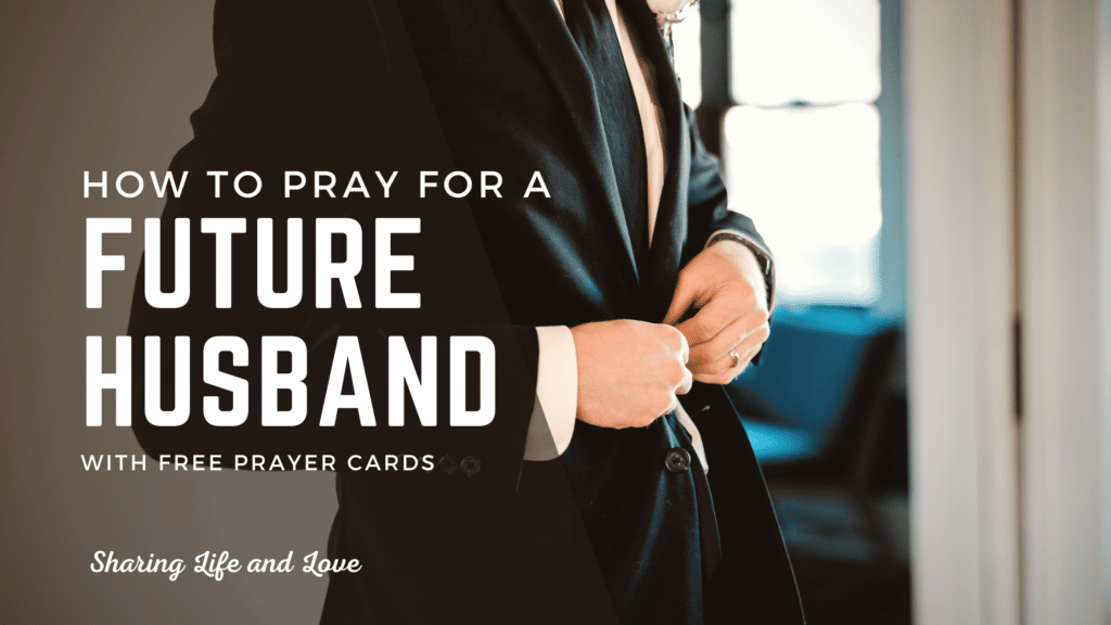 How to Pray for your Future husband