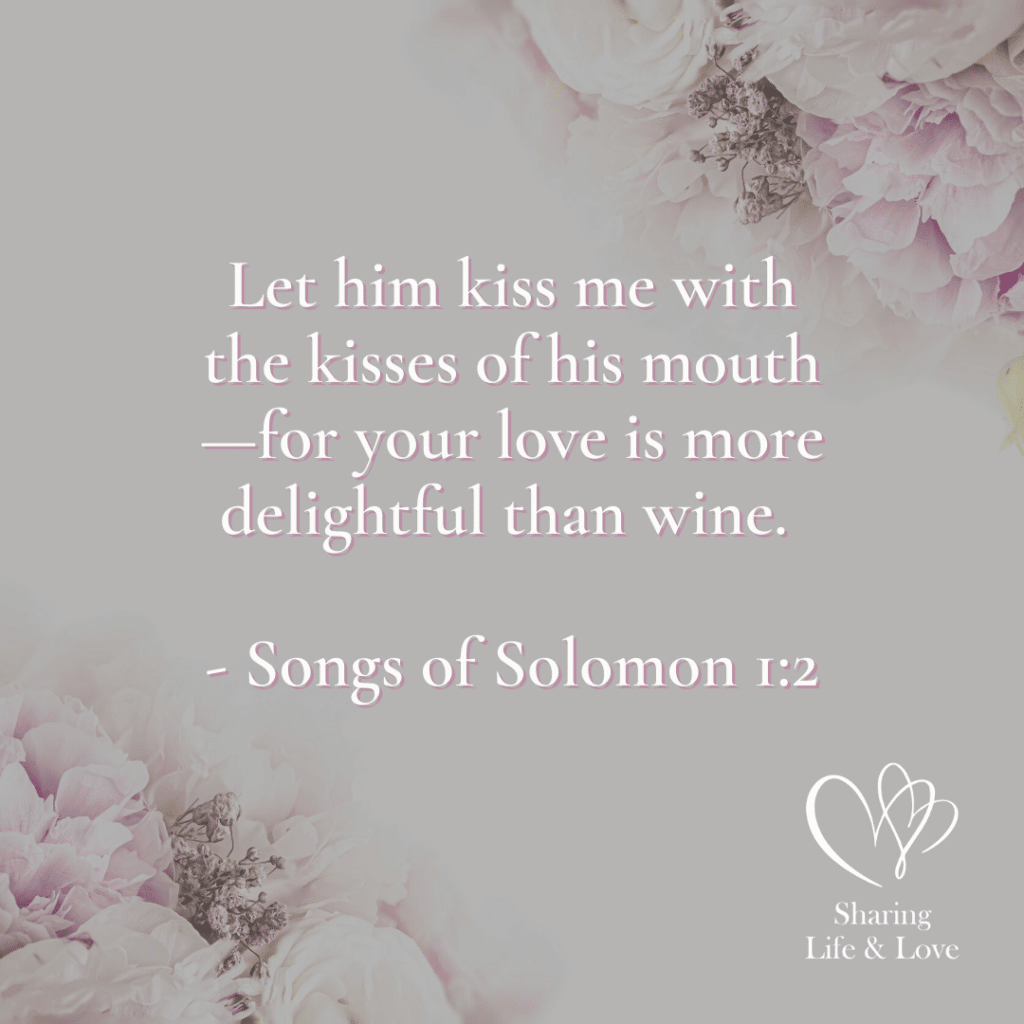 Songs of Solomon 1:2