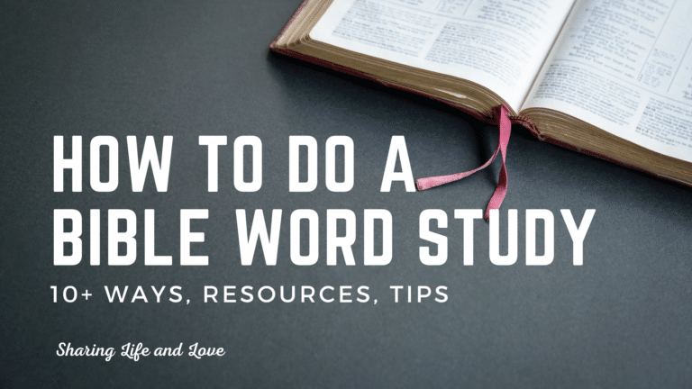 How To Do A Bible Word Study (10+ Easy Steps, Tips, And Resources ...