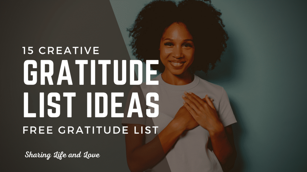 Gratitude list ideas