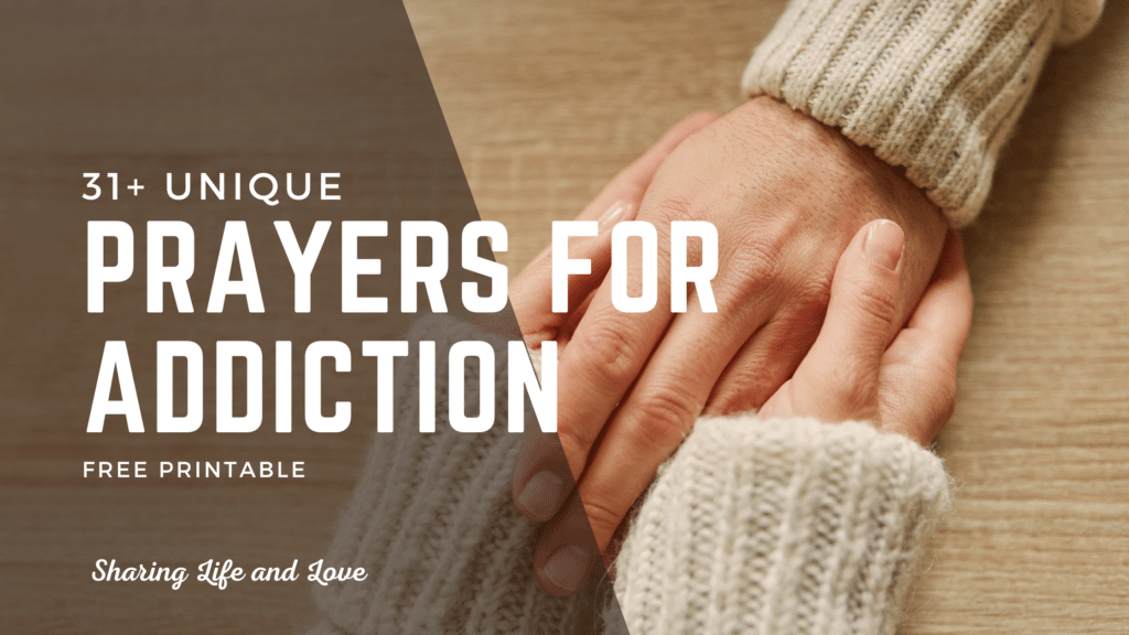 Prayers for recovery from addiction