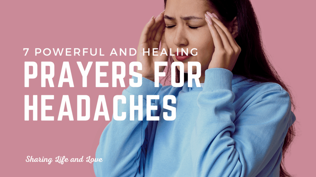 Prayers for headaches to go away