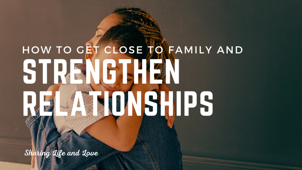 Relationship with your family