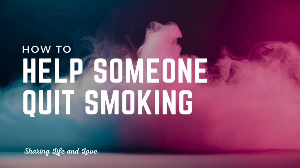 Help someone quit smoking